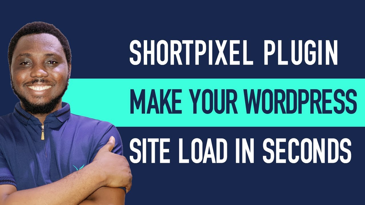 Shortpixel Plugin Tutorial - Make Your WordPress Site Load in Seconds